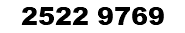 2522 9769